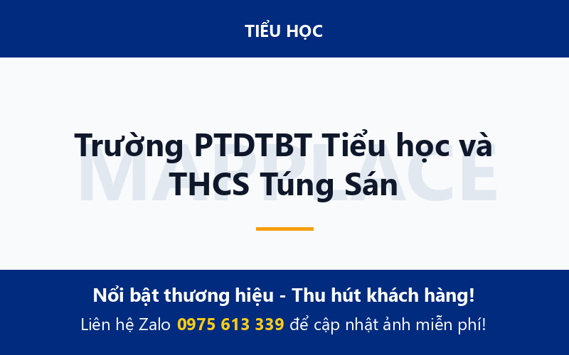 Trường PTDTBT Tiểu học và THCS Túng Sán