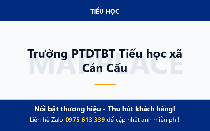 Trường PTDTBT Tiểu học xã Cán Cấu