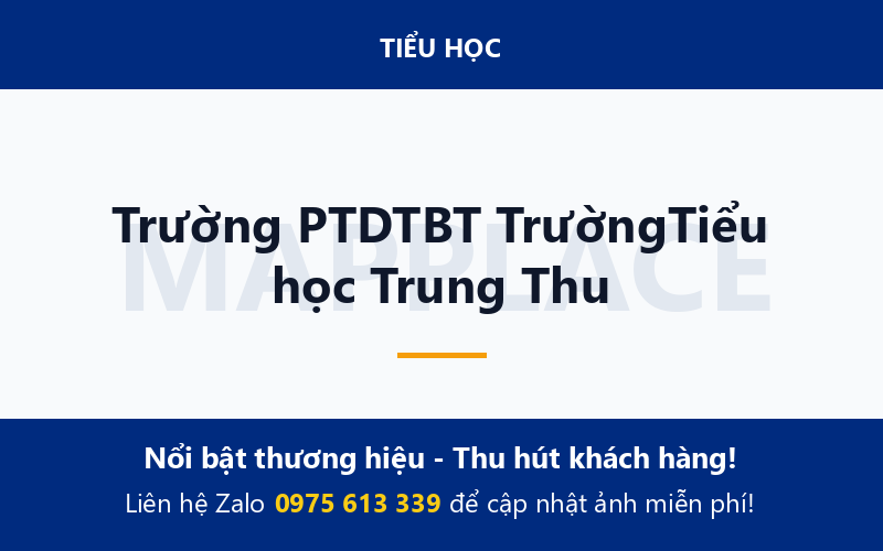 Trường PTDTBT TrườngTiểu học Trung Thu