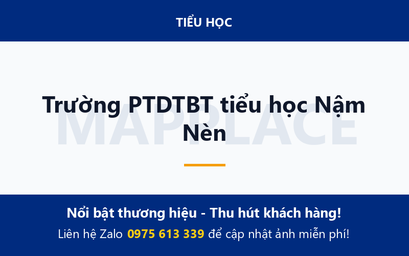 Trường PTDTBT tiểu học Nậm Nèn