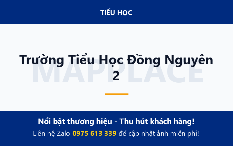 Trường Tiểu Học Đồng Nguyên 2