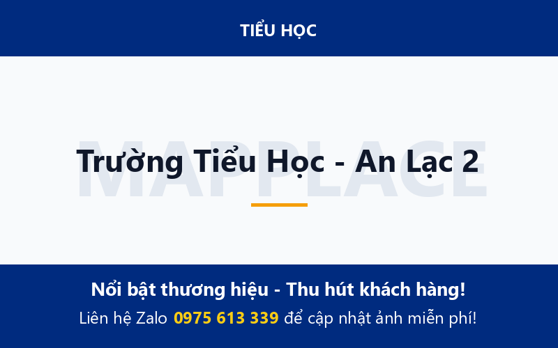 Trường Tiểu Học - An Lạc 2