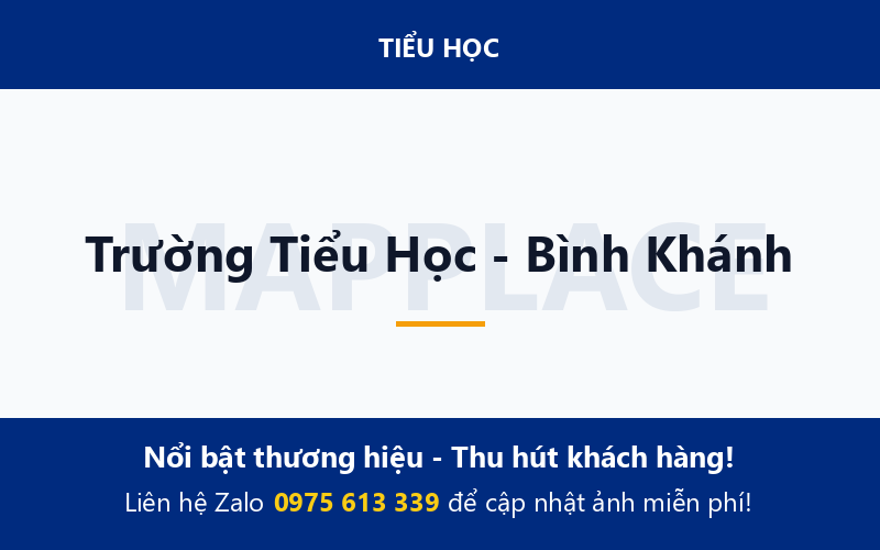 Trường Tiểu Học - Bình Khánh