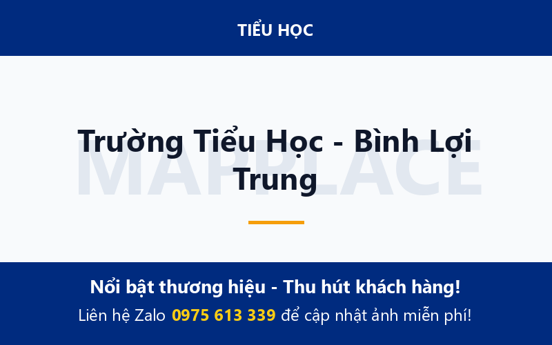 Trường Tiểu Học - Bình Lợi Trung