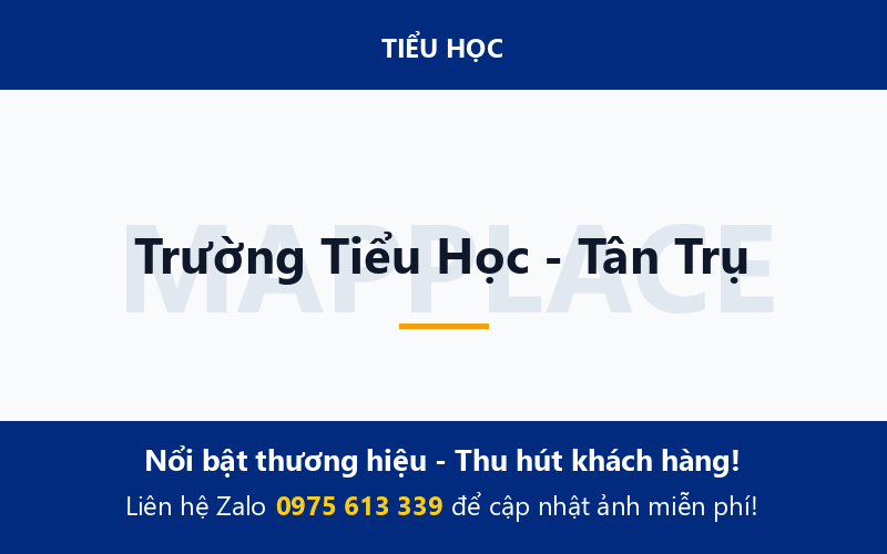 Trường Tiểu Học - Tân Trụ