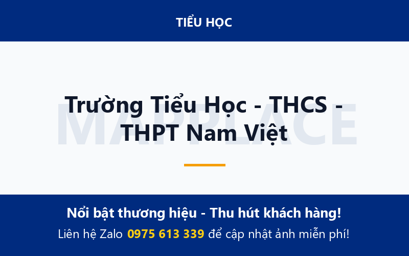 Trường Tiểu Học - THCS - THPT Nam Việt