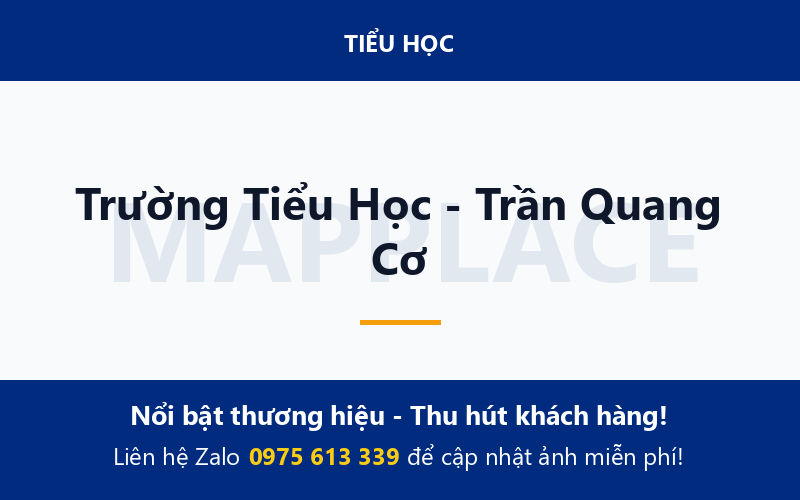 Trường Tiểu Học - Trần Quang Cơ