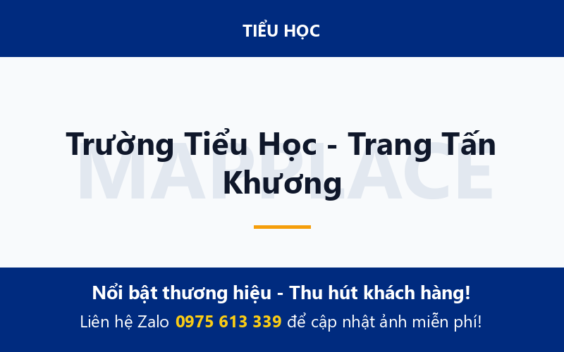 Trường Tiểu Học - Trang Tấn Khương