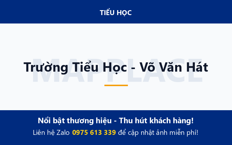 Trường Tiểu Học - Võ Văn Hát