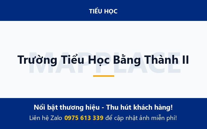 Trường Tiểu Học Bằng Thành II