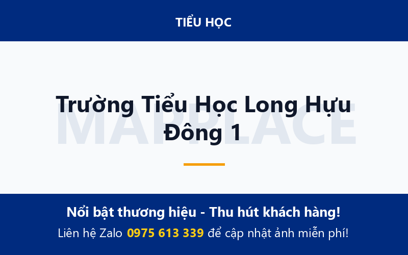 Trường Tiểu Học Long Hựu Đông 1