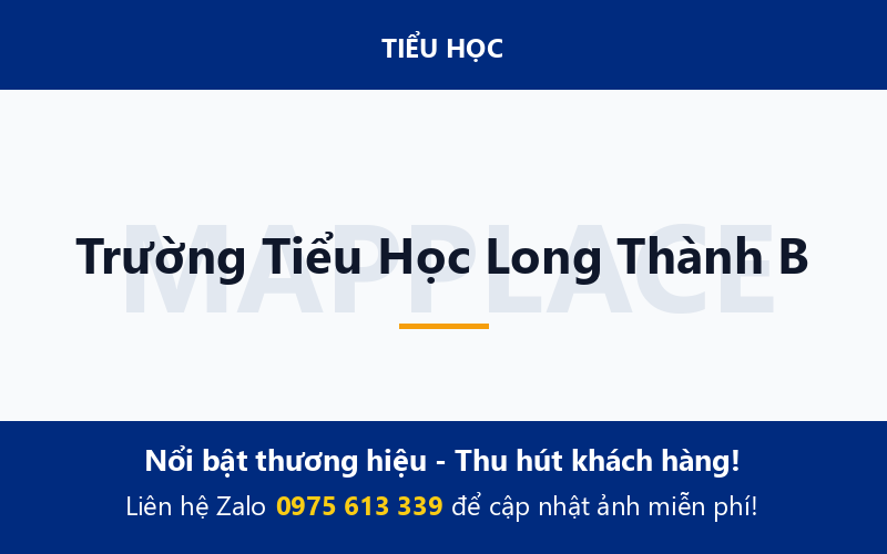 Trường Tiểu Học Long Thành B