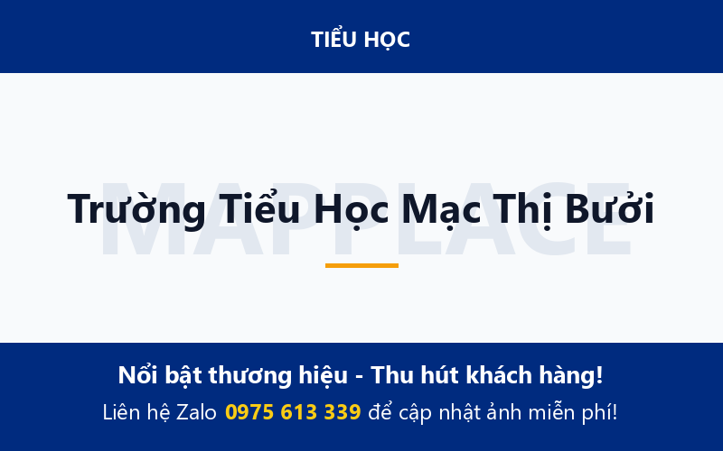 Trường Tiểu Học Mạc Thị Bưởi