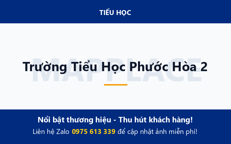 Trường Tiểu Học Phước Hòa 2