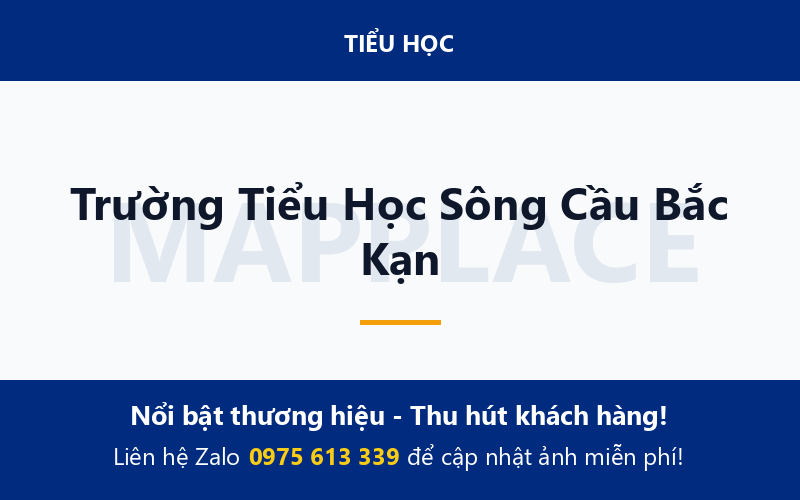 Trường Tiểu Học Sông Cầu Bắc Kạn