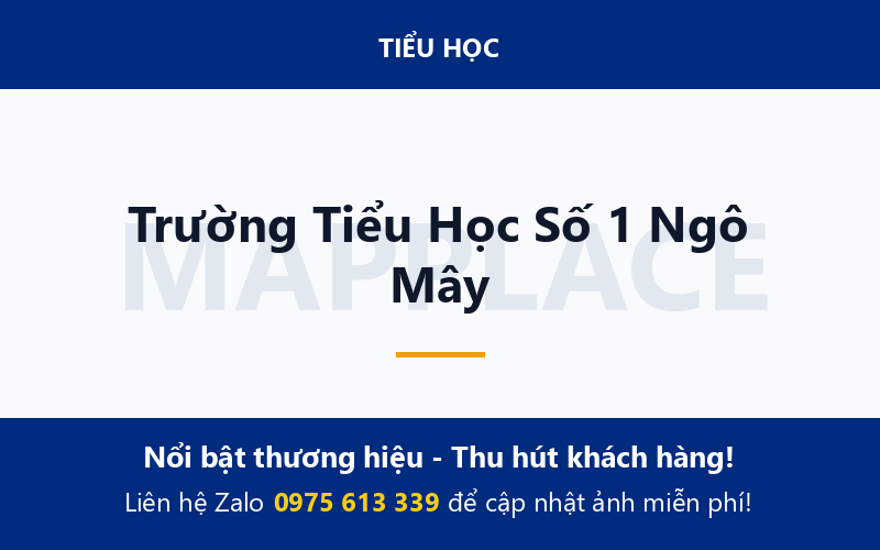 Trường Tiểu Học Số 1 Ngô Mây