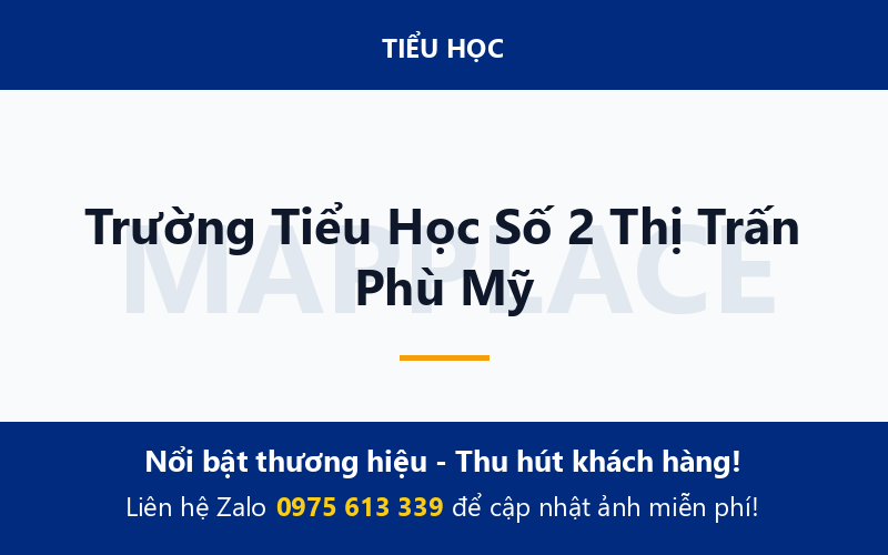 Trường Tiểu Học Số 2 Thị Trấn Phù Mỹ