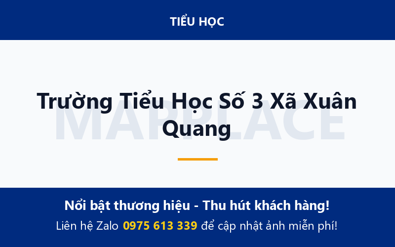 Trường Tiểu Học Số 3 Xã Xuân Quang