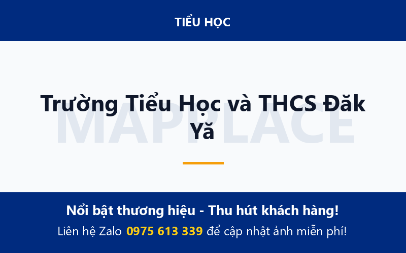 Trường Tiểu Học và THCS Đăk Yă
