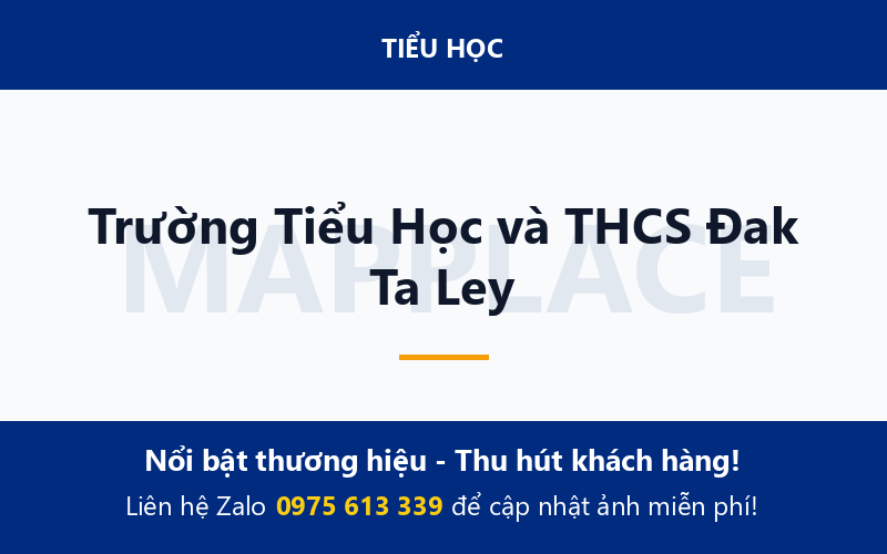 Trường Tiểu Học và THCS Đak Ta Ley