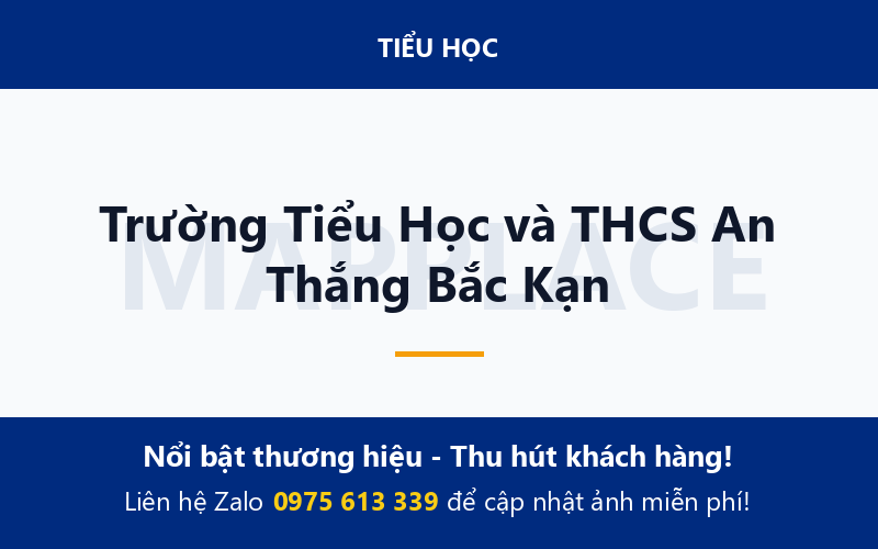 Trường Tiểu Học và THCS An Thắng Bắc Kạn