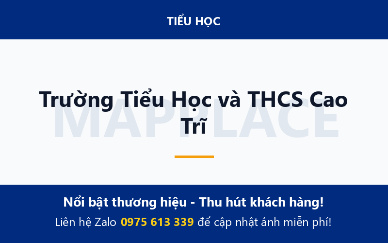 Trường Tiểu Học và THCS Cao Trĩ