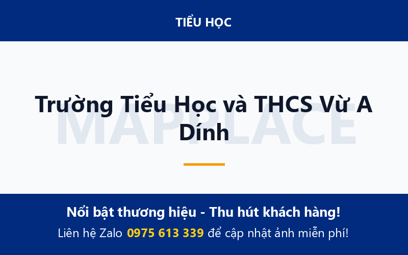 Trường Tiểu Học và THCS Vừ A Dính