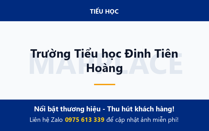Trường Tiểu học Đinh Tiên Hoàng