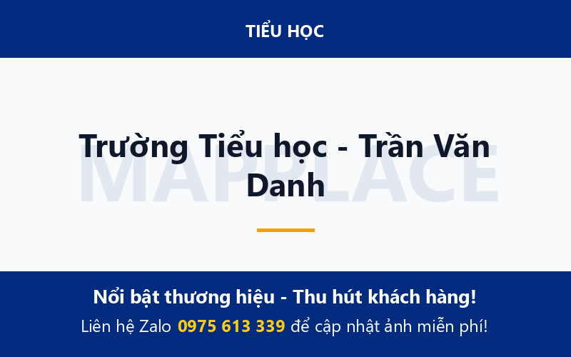 Trường Tiểu học - Trần Văn Danh