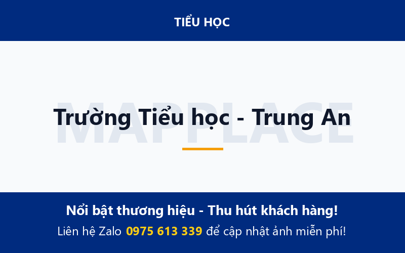 Trường Tiểu học - Trung An