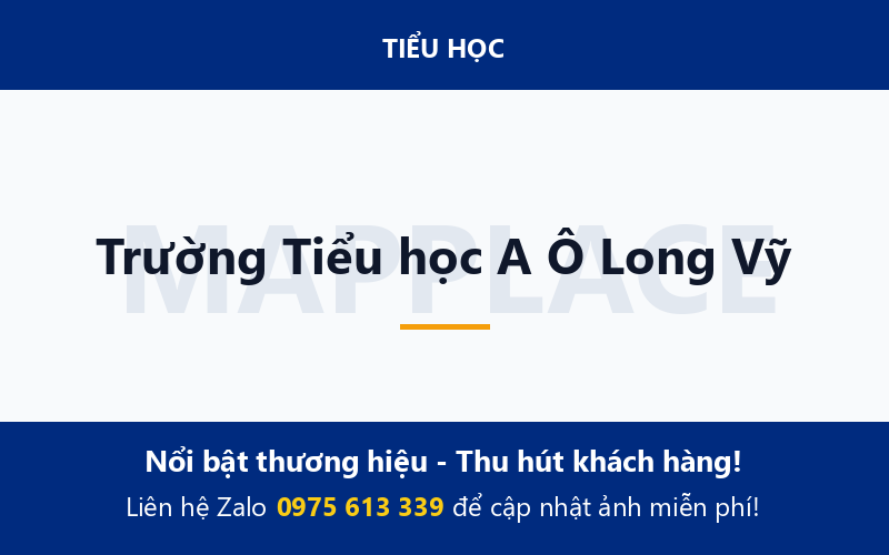 Trường Tiểu học A Ô Long Vỹ