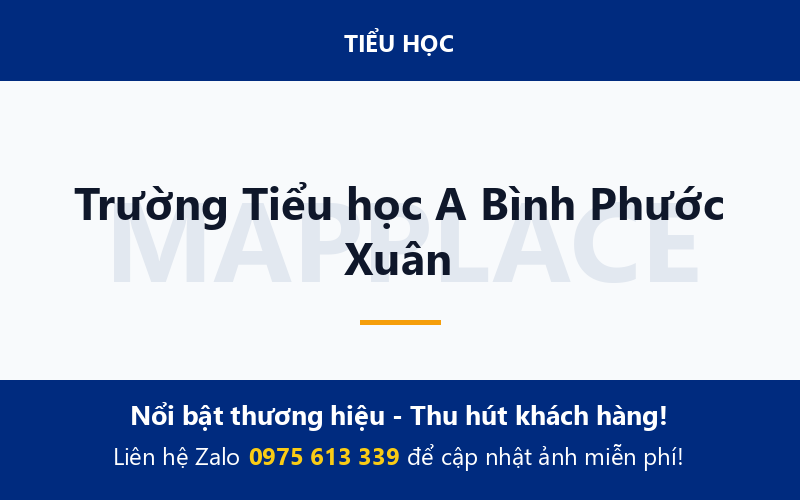 Trường Tiểu học A Bình Phước Xuân