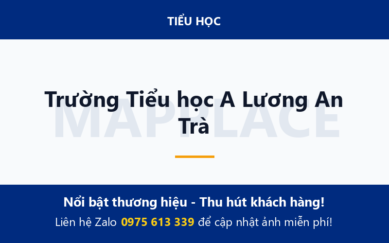 Trường Tiểu học A Lương An Trà