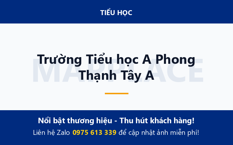 Trường Tiểu học A Phong Thạnh Tây A