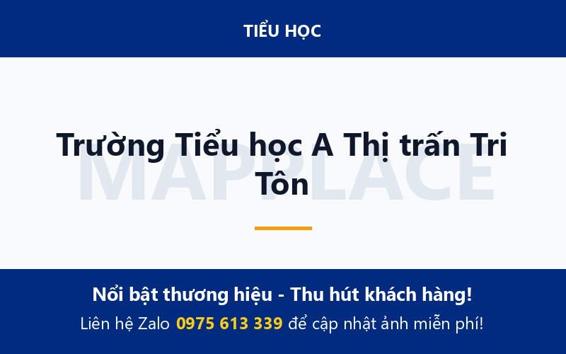 Trường Tiểu học A Thị trấn Tri Tôn