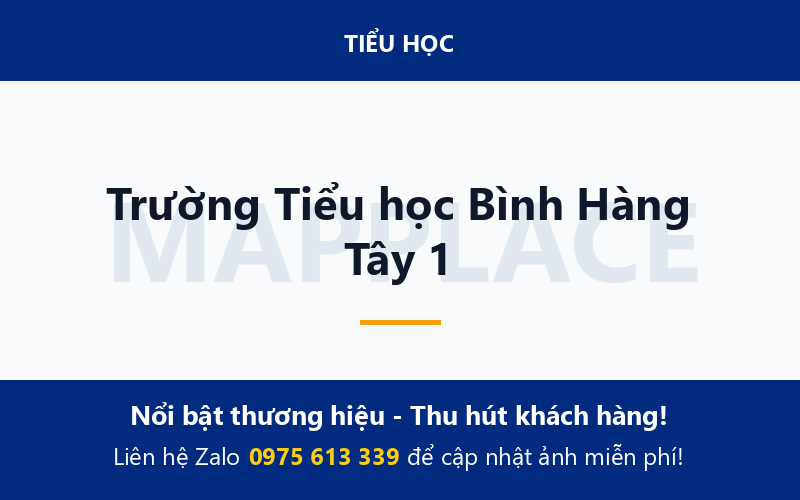 Trường Tiểu học Bình Hàng Tây 1