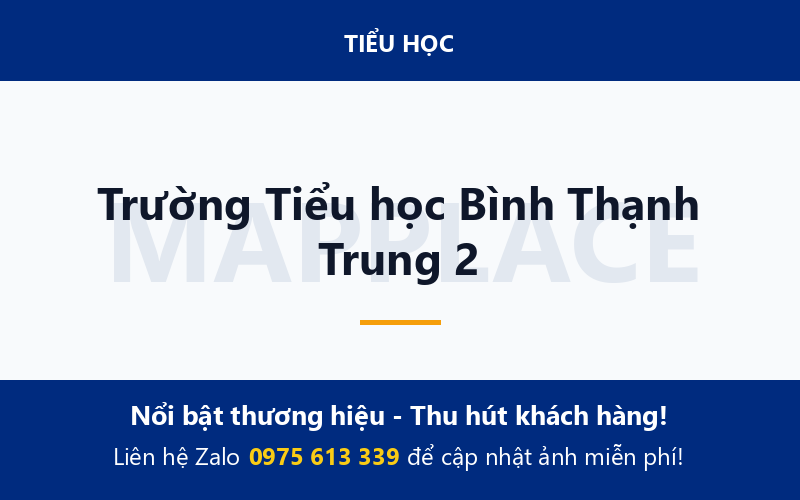 Trường Tiểu học Bình Thạnh Trung 2