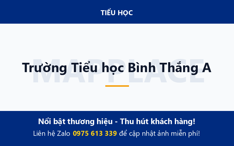 Trường Tiểu học Bình Thắng A