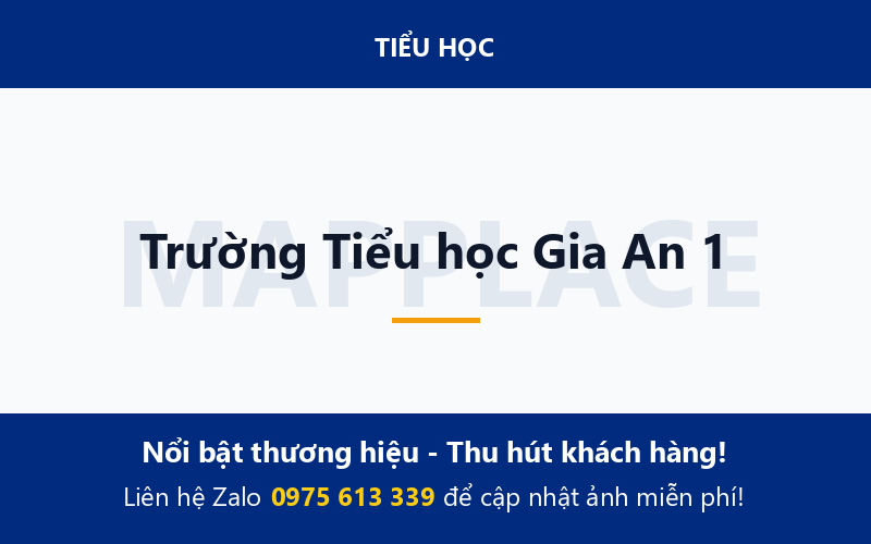 Trường Tiểu học Gia An 1