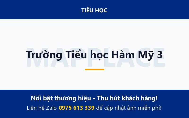 Trường Tiểu học Hàm Mỹ 3