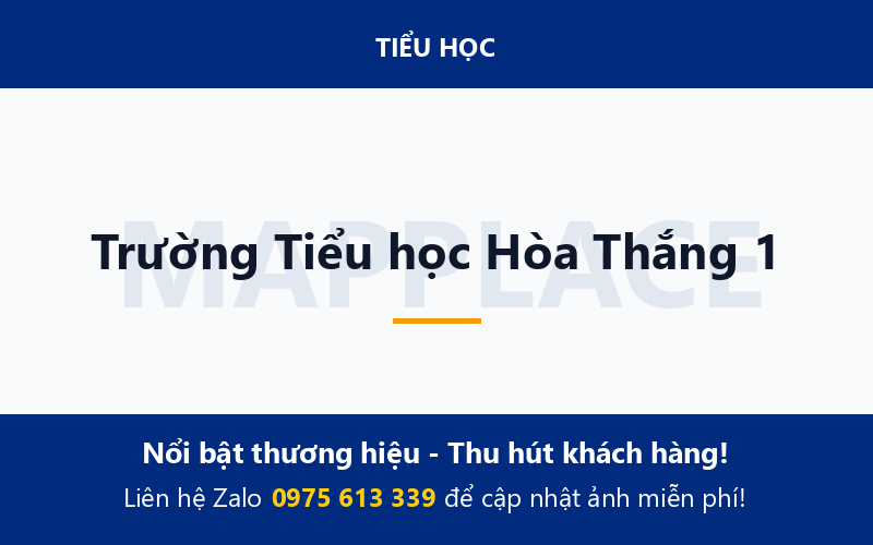 Trường Tiểu học Hòa Thắng 1