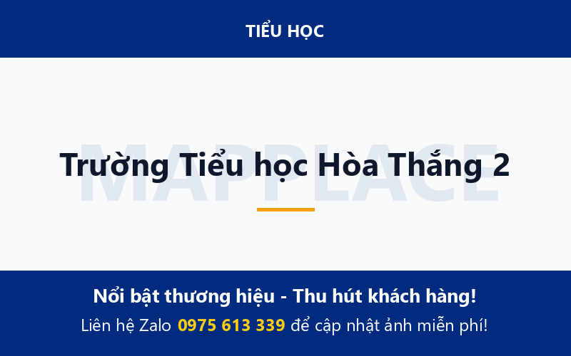 Trường Tiểu học Hòa Thắng 2