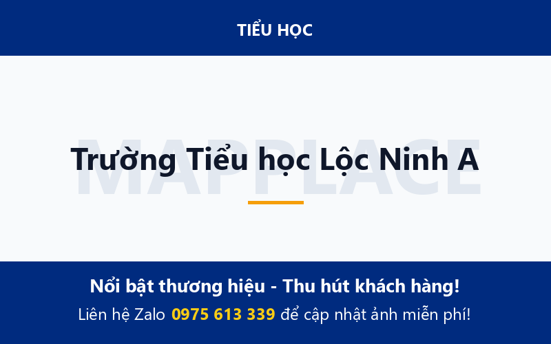 Trường Tiểu học Lộc Ninh A