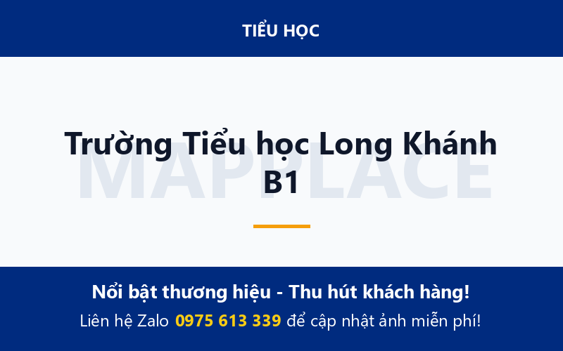 Trường Tiểu học Long Khánh B1