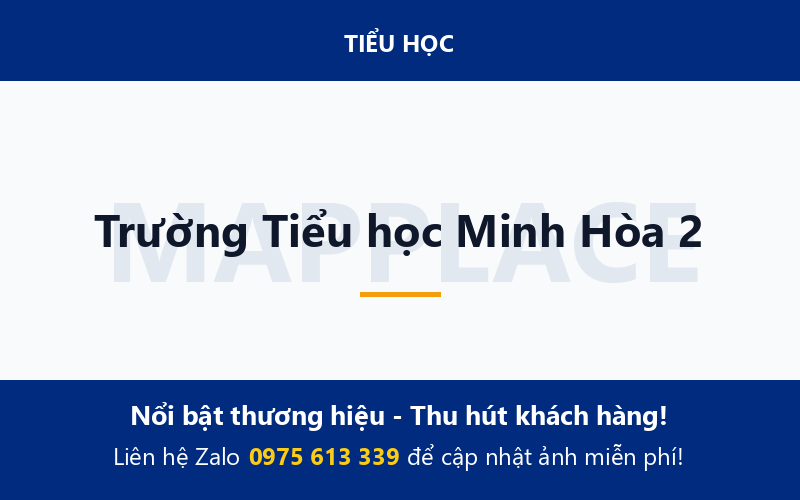 Trường Tiểu học Minh Hòa 2