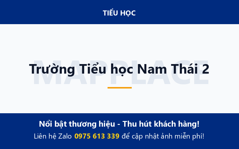 Trường Tiểu học Nam Thái 2