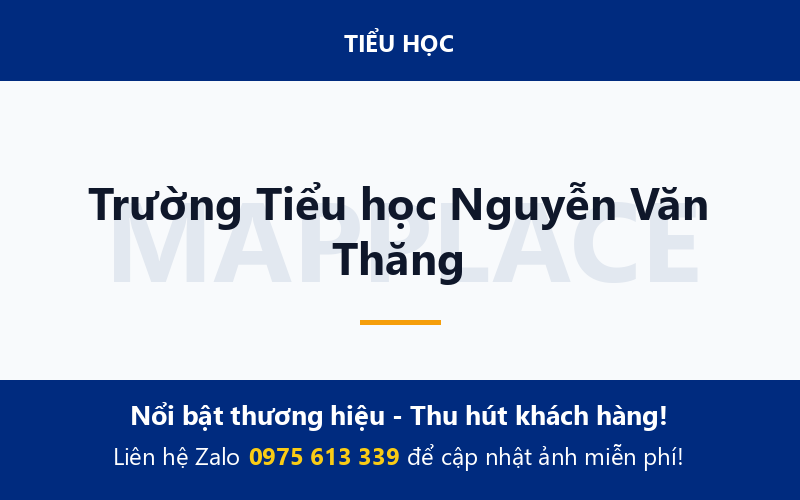 Trường Tiểu học Nguyễn Văn Thăng