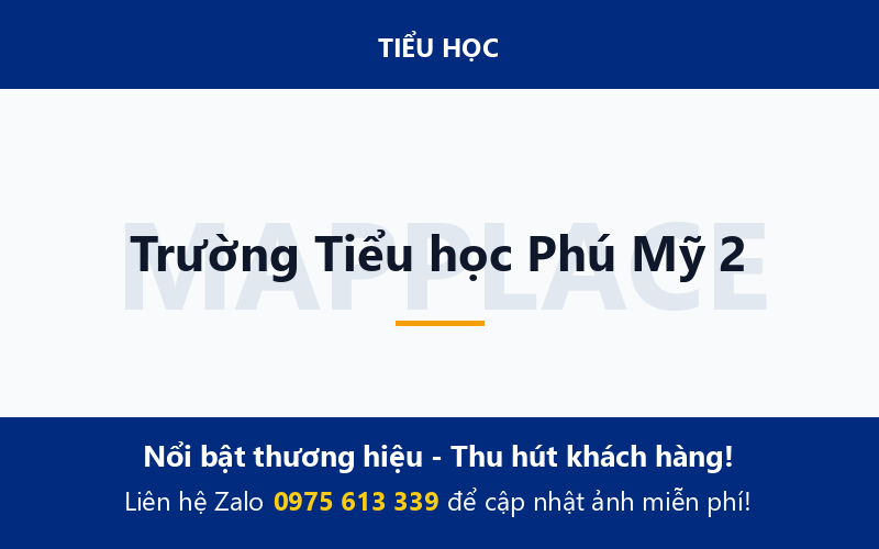 Trường Tiểu học Phú Mỹ 2