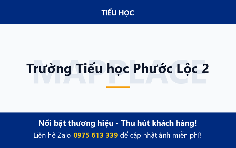 Trường Tiểu học Phước Lộc 2