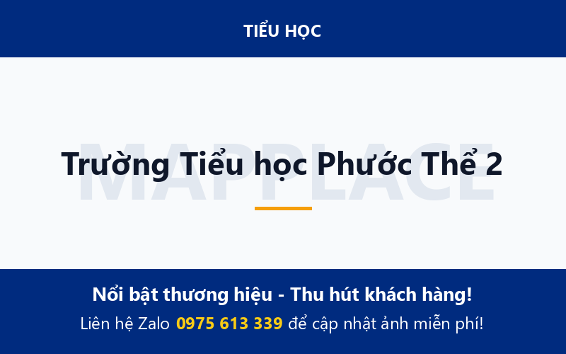 Trường Tiểu học Phước Thể 2